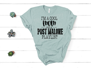 Post Malone Mom Shirt