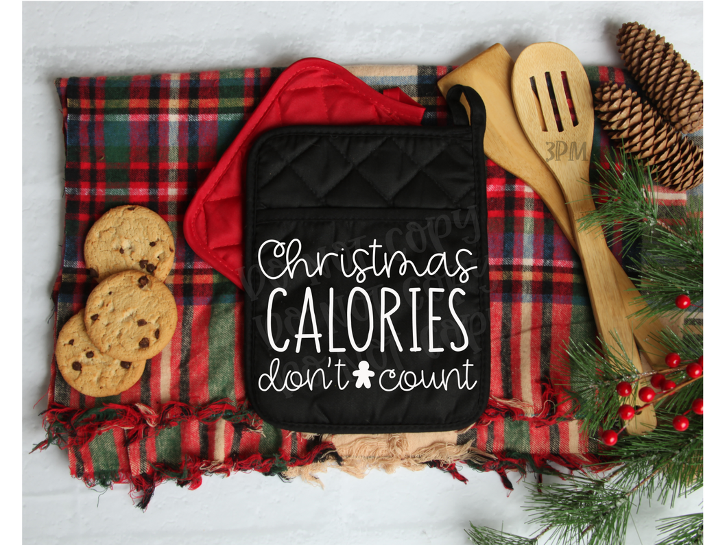 Christmas Calories Don't Count Oven mitt/Pot holder Screen Print
